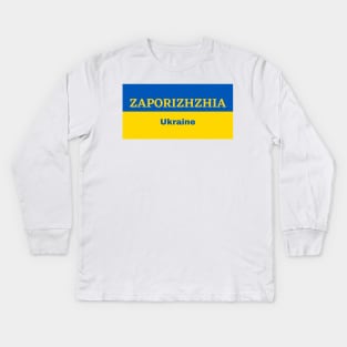 Zaporizhzhia City in Ukrainian Flag Kids Long Sleeve T-Shirt